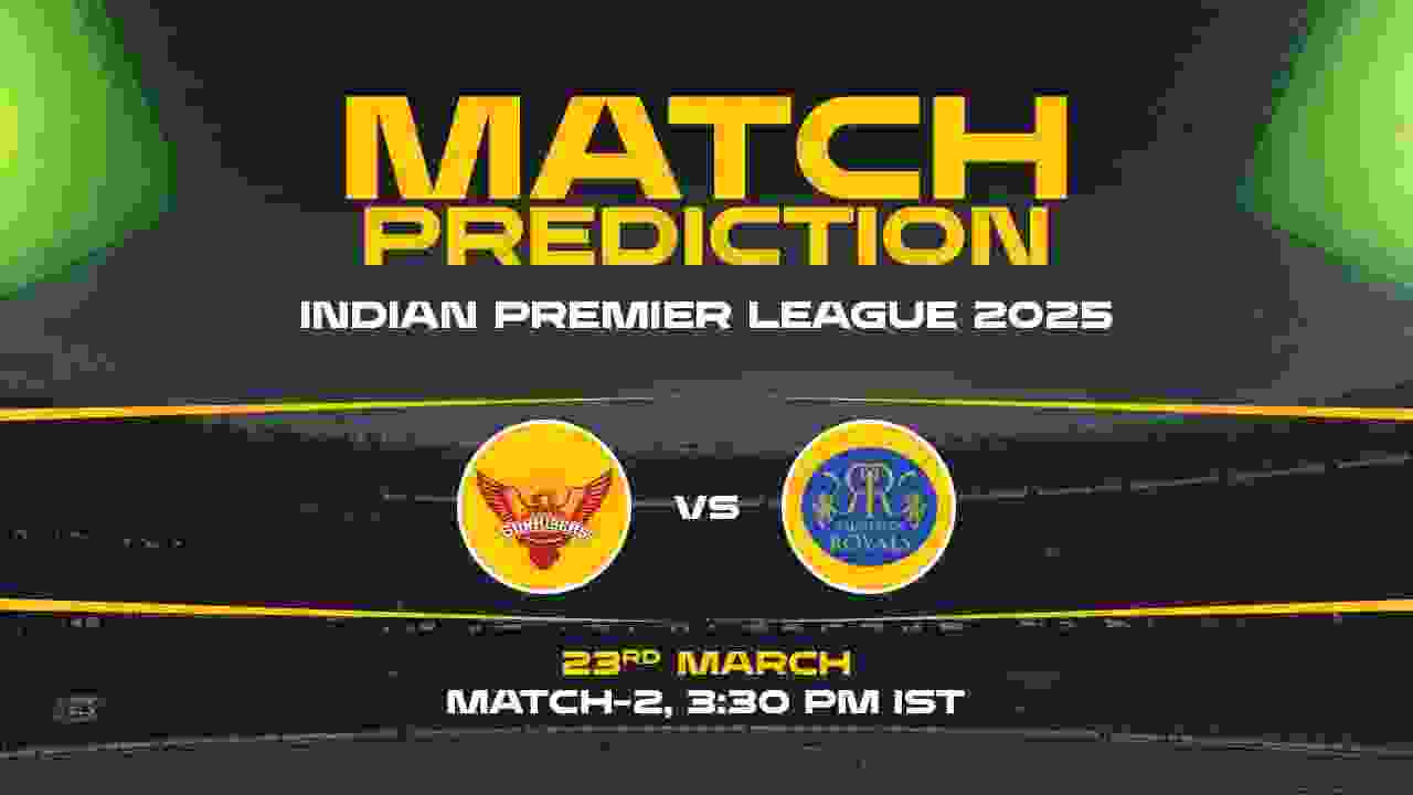 SRH vs RR Today Match Prediction – Who Will Win? 