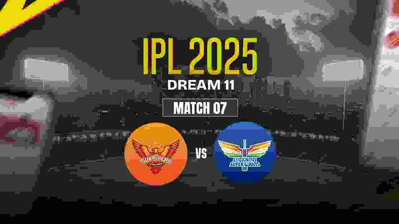 SRH vs LSG Dream11 Prediction, Sunrisers Hyderabad vs Lucknow Super Giants