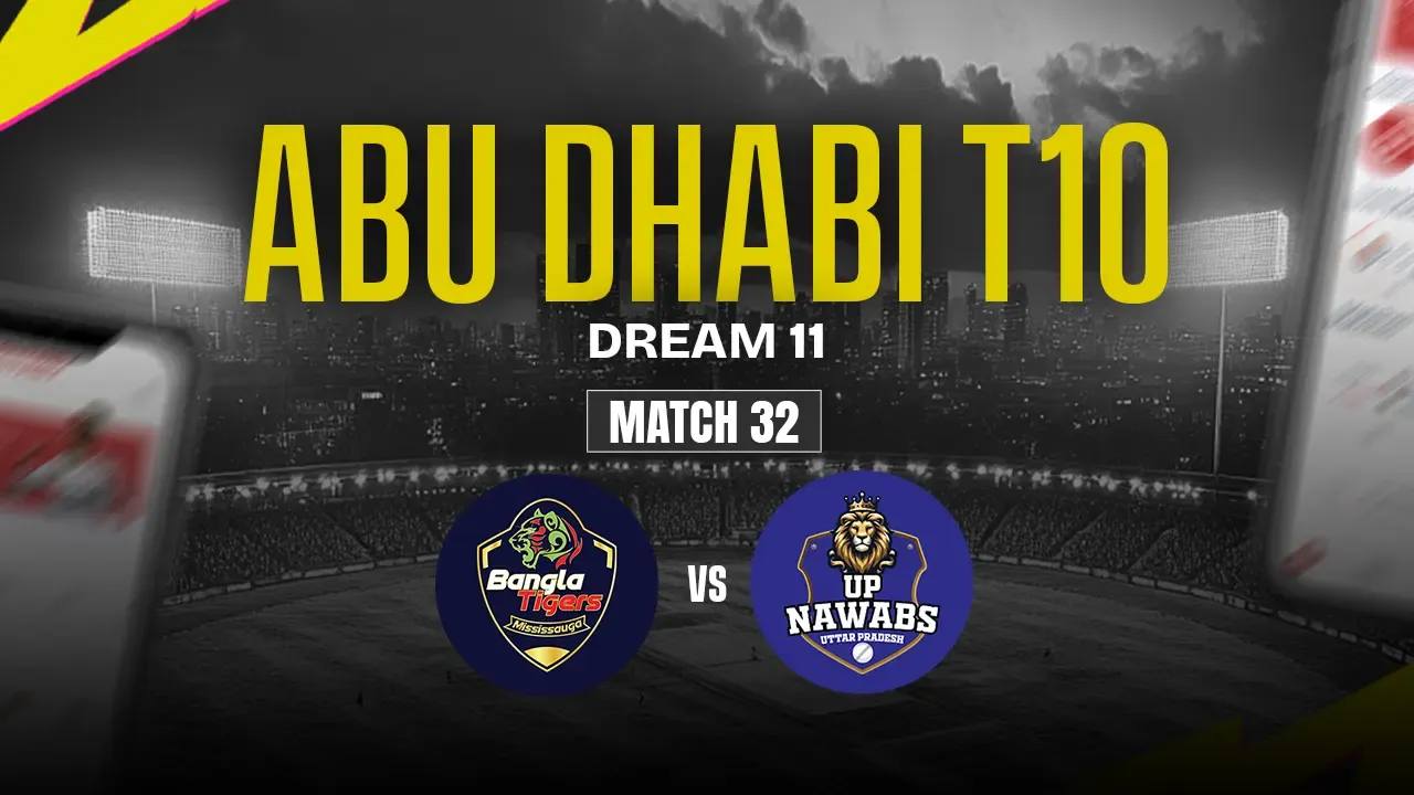 UPN vs BT Dream11 Prediction, UP Nawabs vs Bangla Tigers, 32th Match